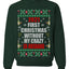 First Christmas Without My Crazy Ex-Husband  Merry Ugly Christmas Sweater Unisex Crewneck Graphic Sweatshirt