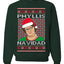 Office Phyllis Navidad Happy Holiday Ugly Christmas Sweater Unisex Crewneck Sweatshirt