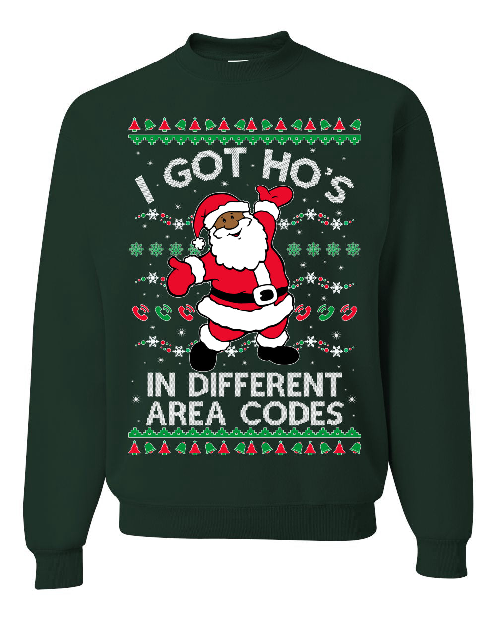 Black Santa Claus I Got Ho's in Different Area Codes Ugly Christmas Sweater Unisex Crewneck Graphic Sweatshirt