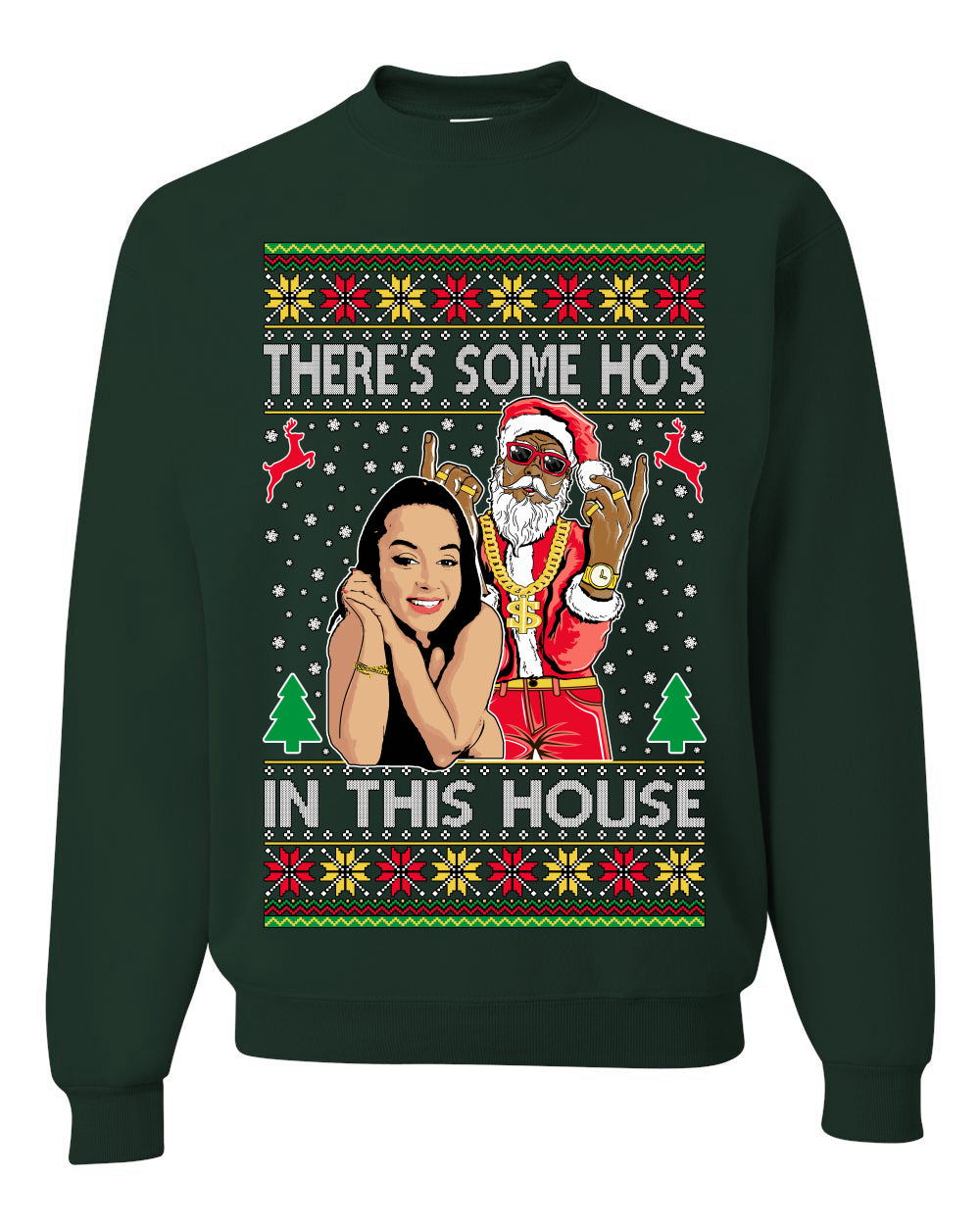 Santa the Plug Hos In This House Ugly Christmas Sweater Unisex Crewneck Sweatshirt