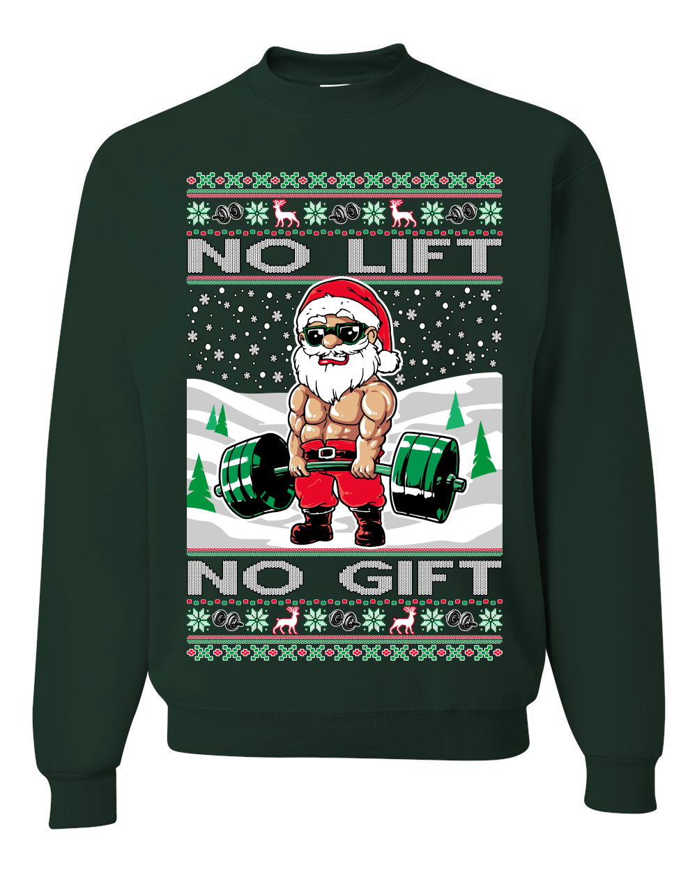 No Lift No Gift Fitness Workout Santa Ugly Christmas Sweater Unisex Crewneck Sweatshirt