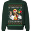 Gonna Party Like It's My Birthday Jesus Ugly Christmas Sweater Unisex Crewneck Sweatshirt