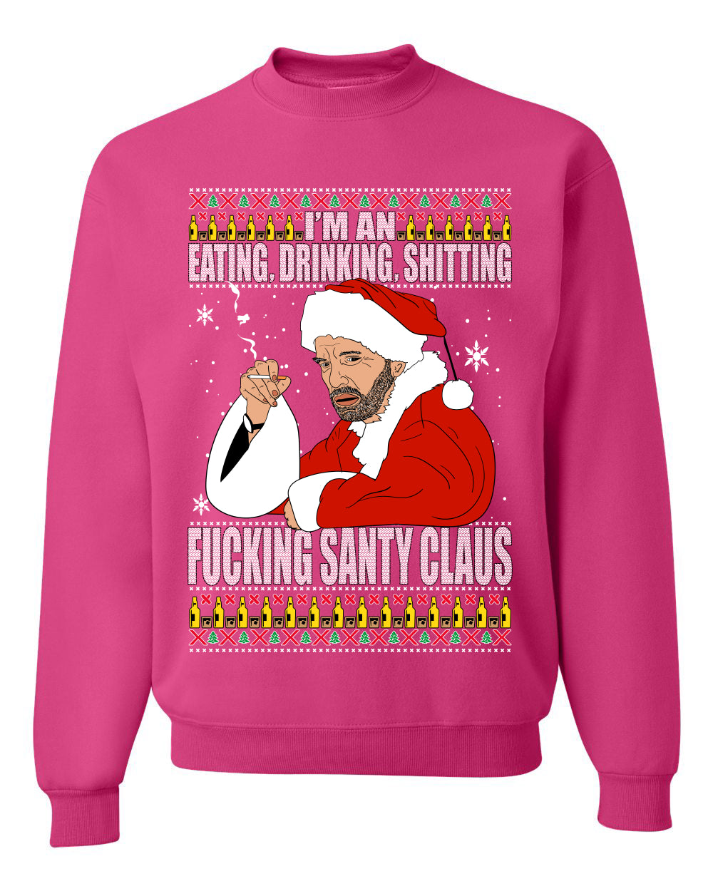 Bad Santa Fucking Santy Claus  Merry Ugly Christmas Sweater Unisex Crewneck Graphic Sweatshirt
