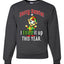 Sorry Santa I Elfed It Up This Year  Merry Christmas Unisex Crewneck Graphic Sweatshirt