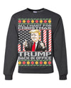 All I Want For Christmas is Trump Back In Office  Merry Ugly Christmas Sweater Unisex Crewneck Graphic Sweatshirt