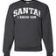 Vintage Movie Quote Santa! I Know Him Christmas Unisex Crewneck Sweatshirt