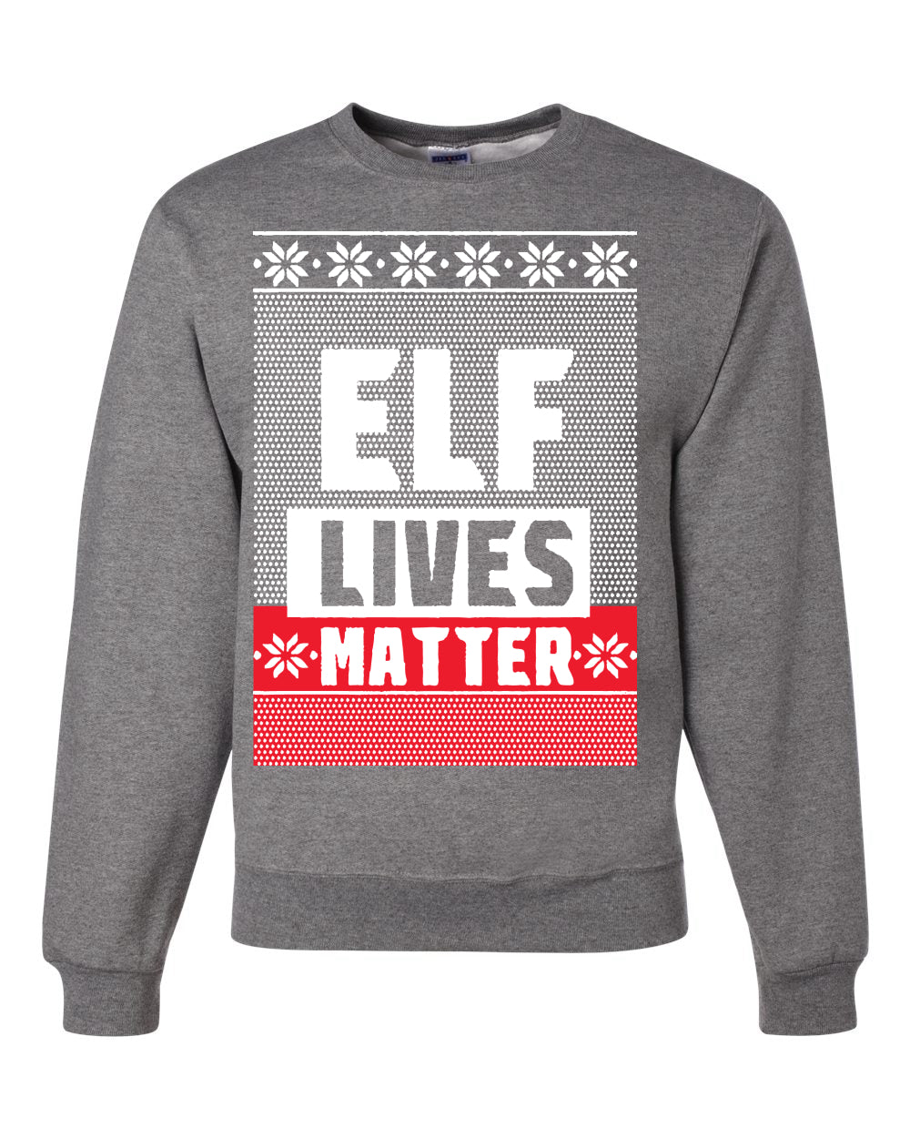 Elf Lives Matter Christmas Sweater Unisex Crewneck Sweatshirt