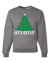 Lets Get Lit Xmas Tree Merry Christmas Unisex Crewneck Graphic Sweatshirt