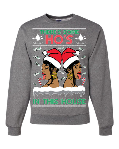 There's Some Hos In This House Female Rapper Ugly Christmas Sweater Unisex Crewneck Graphic Sweatshirt