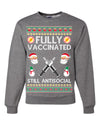 Fully Vaccinated Still Antisocial Ugly Christmas Sweater Unisex Crewneck Graphic Sweatshirt