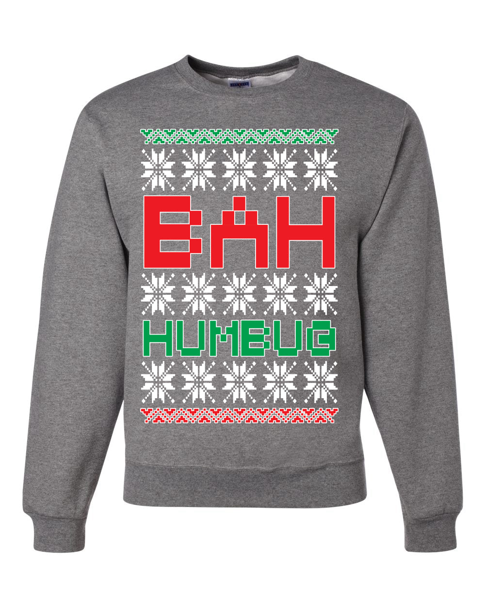 Bah Humbug Funny Classic Snow Xmas Merry Ugly Christmas Sweater Unisex Crewneck Graphic Sweatshirt