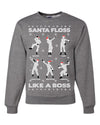 Santa Floss Like a Boss Dance Moves Merry Ugly Christmas Sweater Unisex Crewneck Graphic Sweatshirt