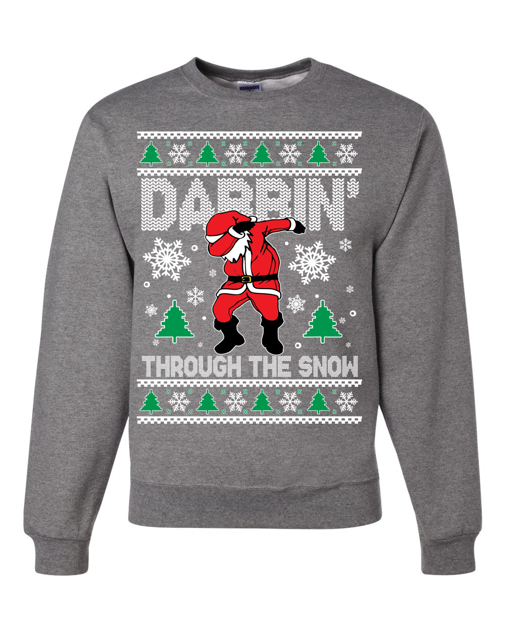 Dabbing Through The Snow Merry Ugly Christmas Sweater Unisex Crewneck Graphic Sweatshirt