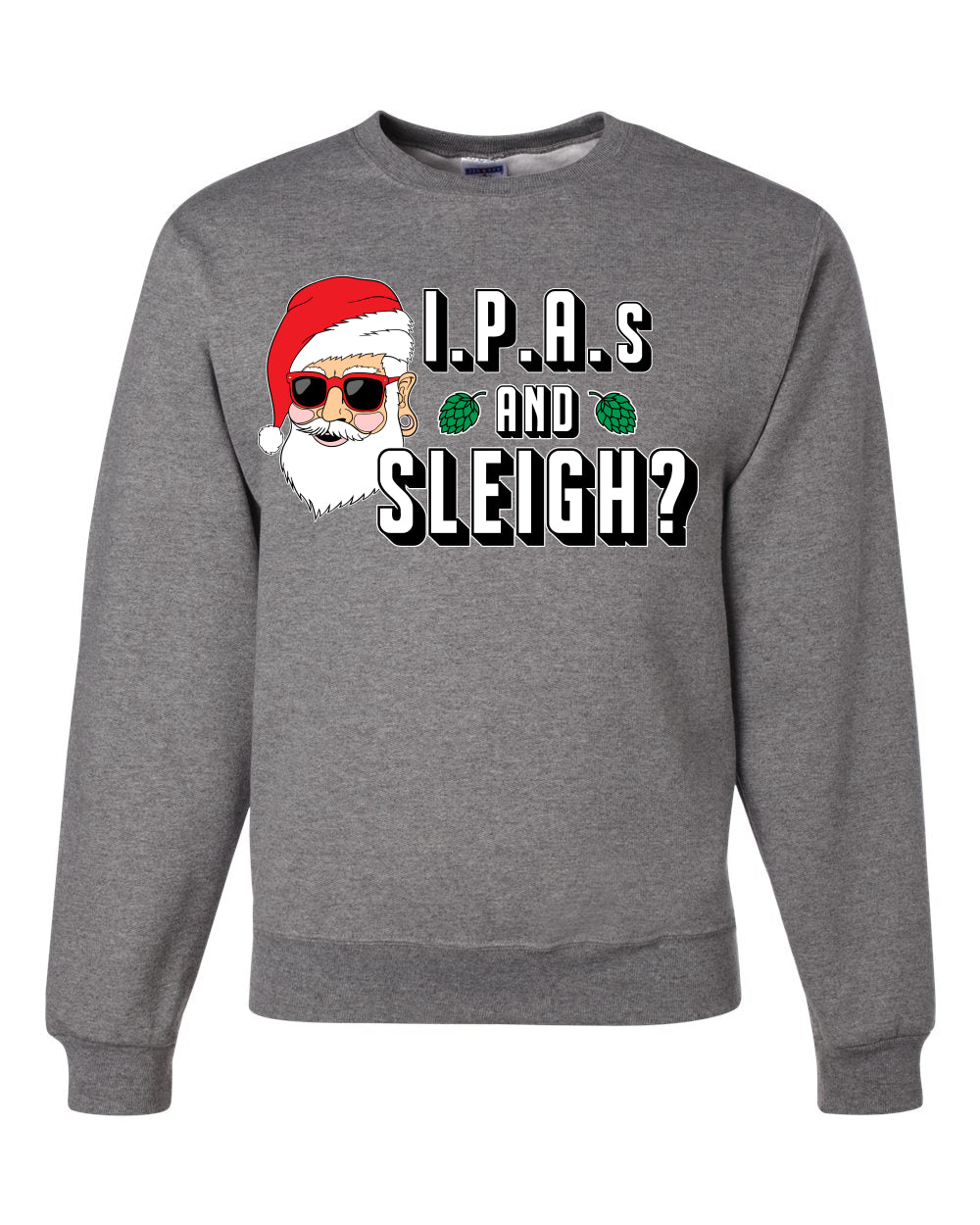 Hipster Santa IPAs and Sleigh? Christmas Unisex Crewneck Graphic Sweatshirt