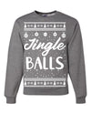 Jingle Balls Individual Couples Ugly Christmas Sweater Unisex Crewneck Graphic Sweatshirt