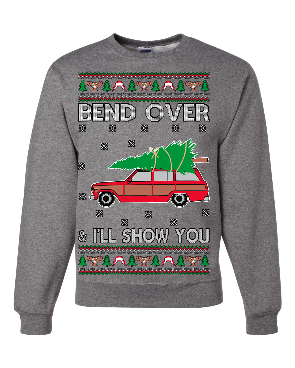 Bend Over & I'll Show You Colored Ugly Christmas Sweater Unisex Crewneck Sweatshirt
