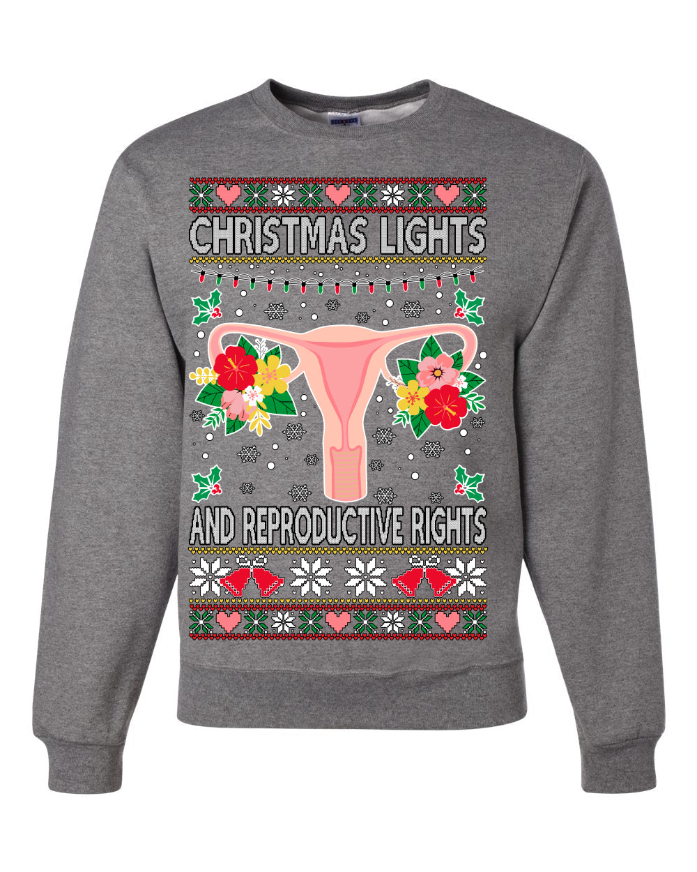 Christmas Lights & Reproductive Rights Ugly Christmas Sweater Unisex Crewneck Graphic Sweatshirt