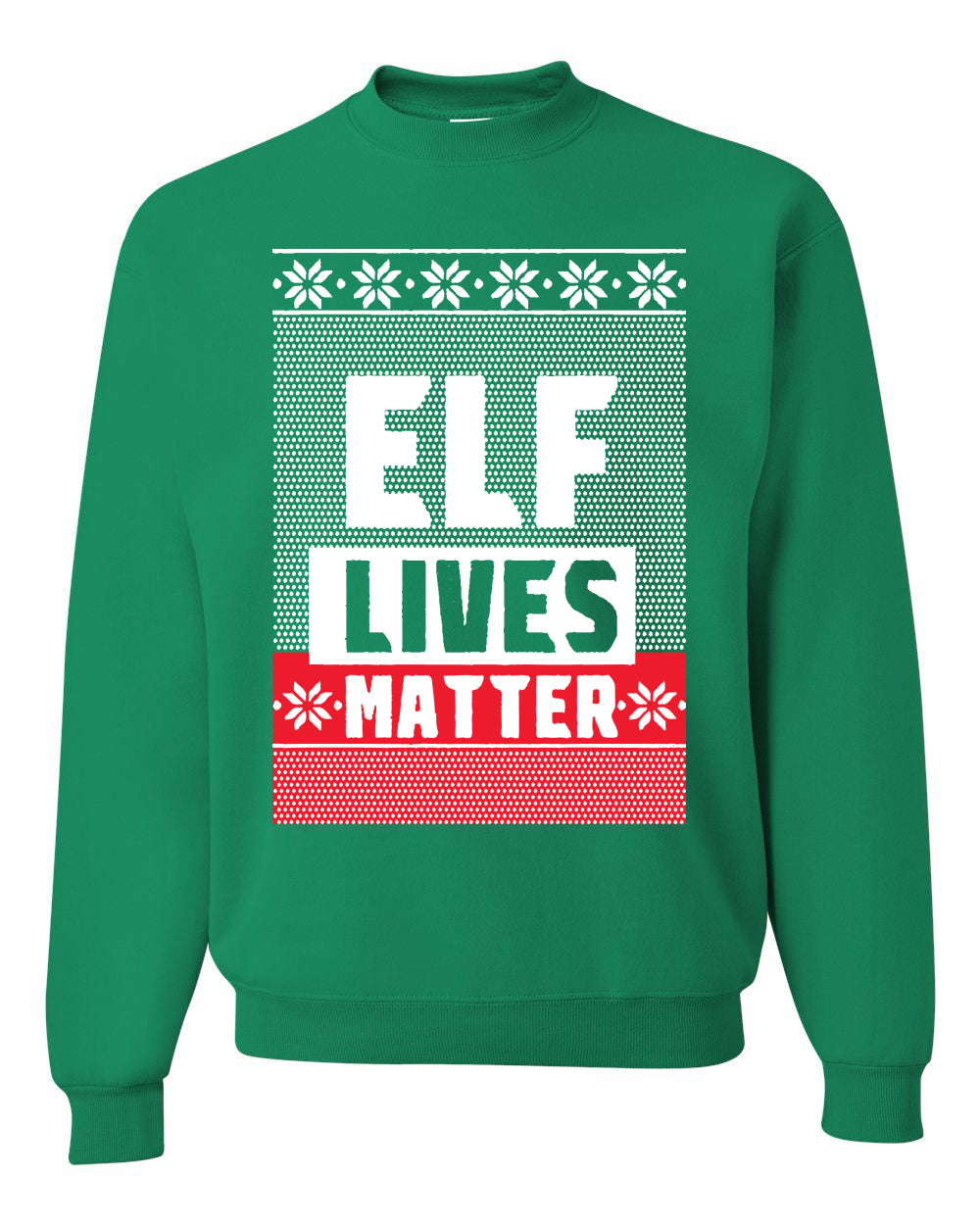 Elf Lives Matter Christmas Sweater Unisex Crewneck Sweatshirt