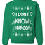 I Don't Know Margo Merry Ugly Christmas Sweater Unisex Crewneck Graphic Sweatshirt