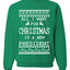 All I Want for Christmas is a New President Merry Ugly Christmas Sweater Unisex Crewneck Graphic Sweatshirt