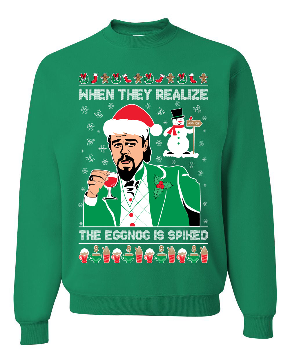 Leo Christmas Funny Meme The Eggnog  Ugly Christmas Sweater Unisex Crewneck Sweatshirt
