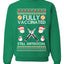 Fully Vaccinated Still Antisocial Ugly Christmas Sweater Unisex Crewneck Graphic Sweatshirt