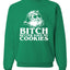 Santa Bitch Better Have My Cookies Ugly Christmas Sweater Unisex Crewneck Graphic Sweatshirt