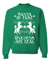 Santa is Fake Unicorns are Real Funny Unicorn Xmas Merry Ugly Christmas Sweater Unisex Crewneck Graphic Sweatshirt