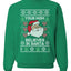Funny Inappropriate Sweater Your Mom Believes in Santa Merry Ugly Christmas Sweater Unisex Crewneck Graphic Sweatshirt