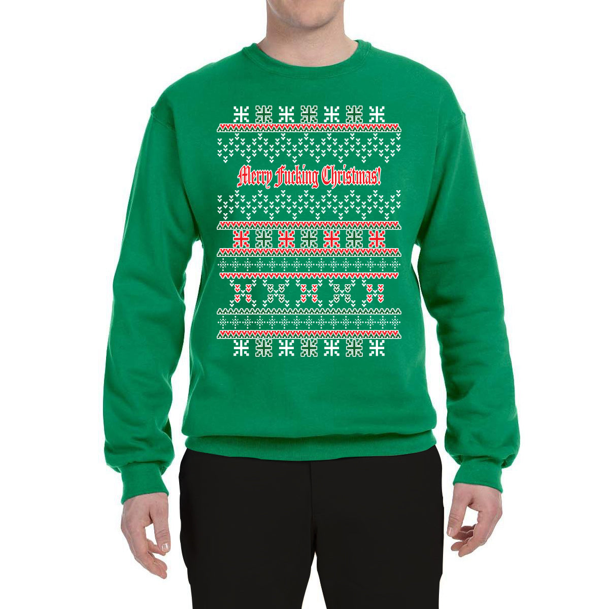 Merry Fucking Christmas Funny Classic Xmas Merry Ugly Christmas Sweater Unisex Crewneck Graphic Sweatshirt