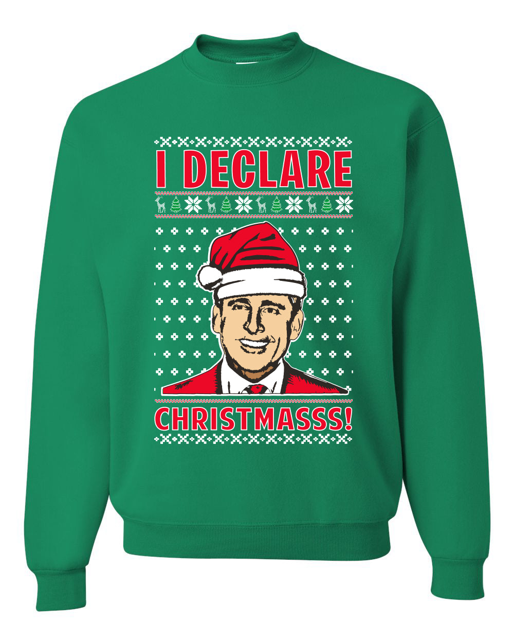 I Declare Christmasss Michael Scott Office Tv Merry Ugly Christmas Sweater Unisex Crewneck Graphic Sweatshirt