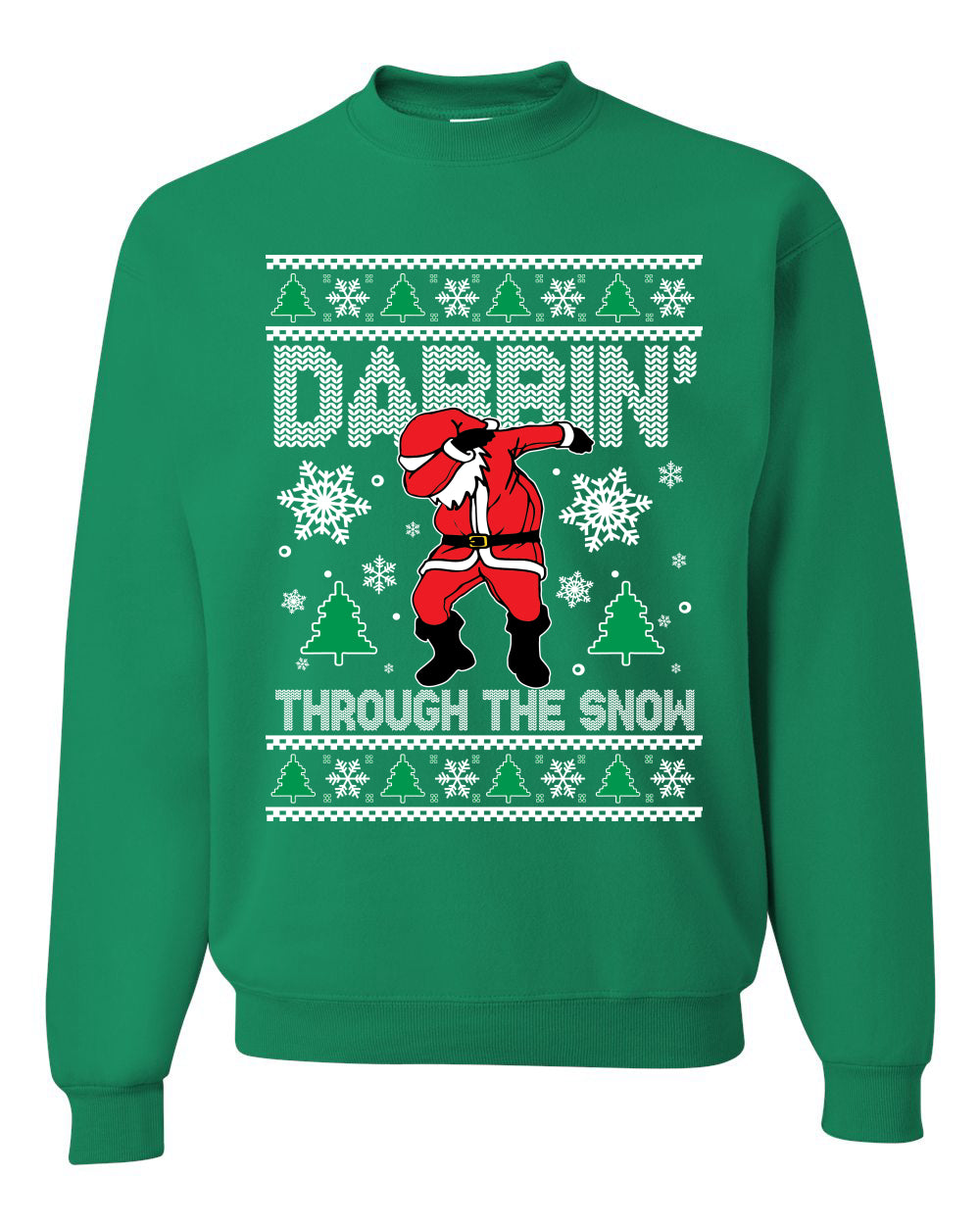 Dabbing Through The Snow Merry Ugly Christmas Sweater Unisex Crewneck Graphic Sweatshirt