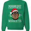 Biggie Smalls Wonder Why Christmas Missed Us  Ugly Christmas Sweater Unisex Crewneck Graphic Sweatshirt