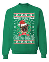 My Pugly Christmas Sweater Christmas Unisex Crewneck Graphic Sweatshirt