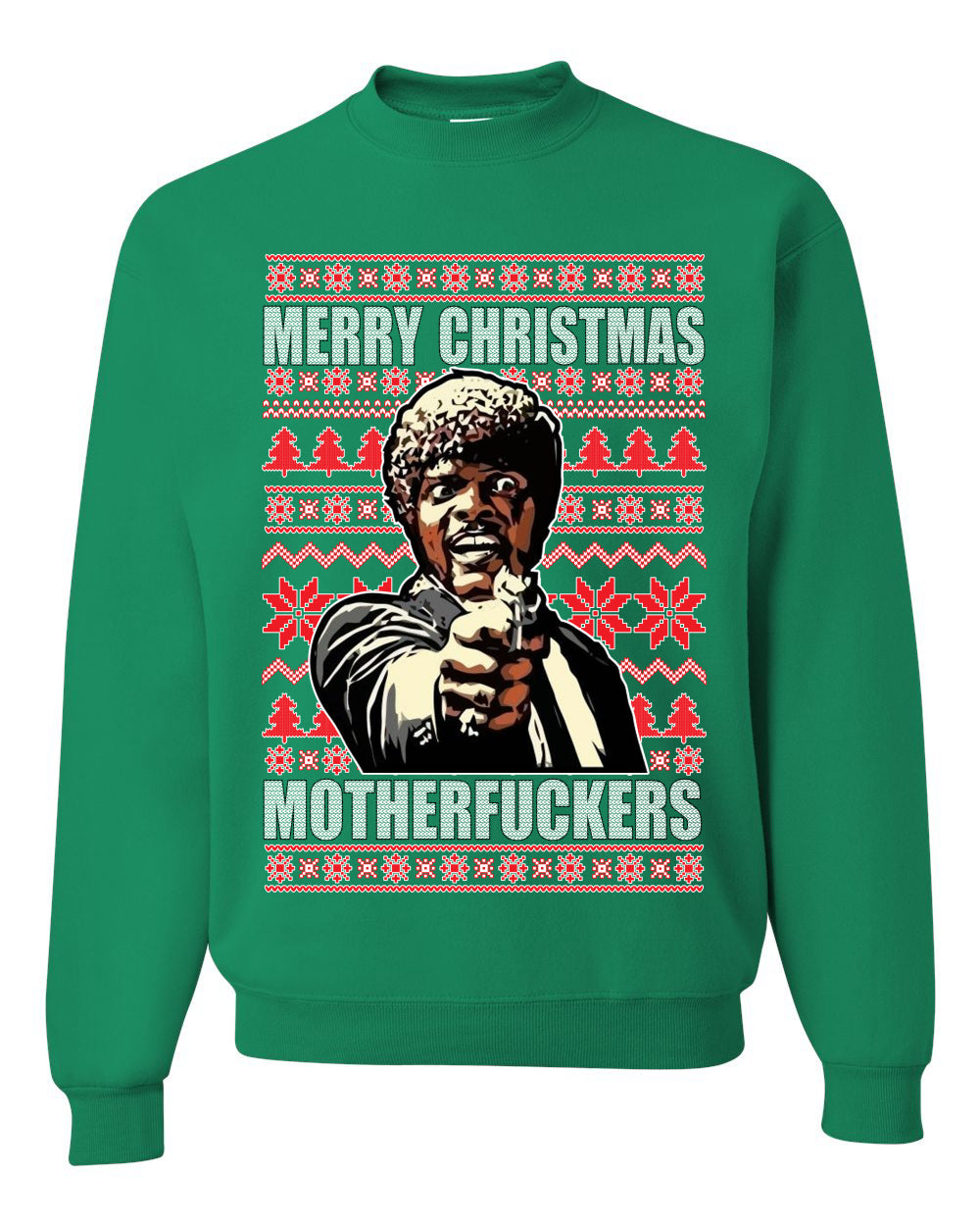 Merry Christmas Motherfuckers  Merry Ugly Christmas Sweater Unisex Crewneck Graphic Sweatshirt
