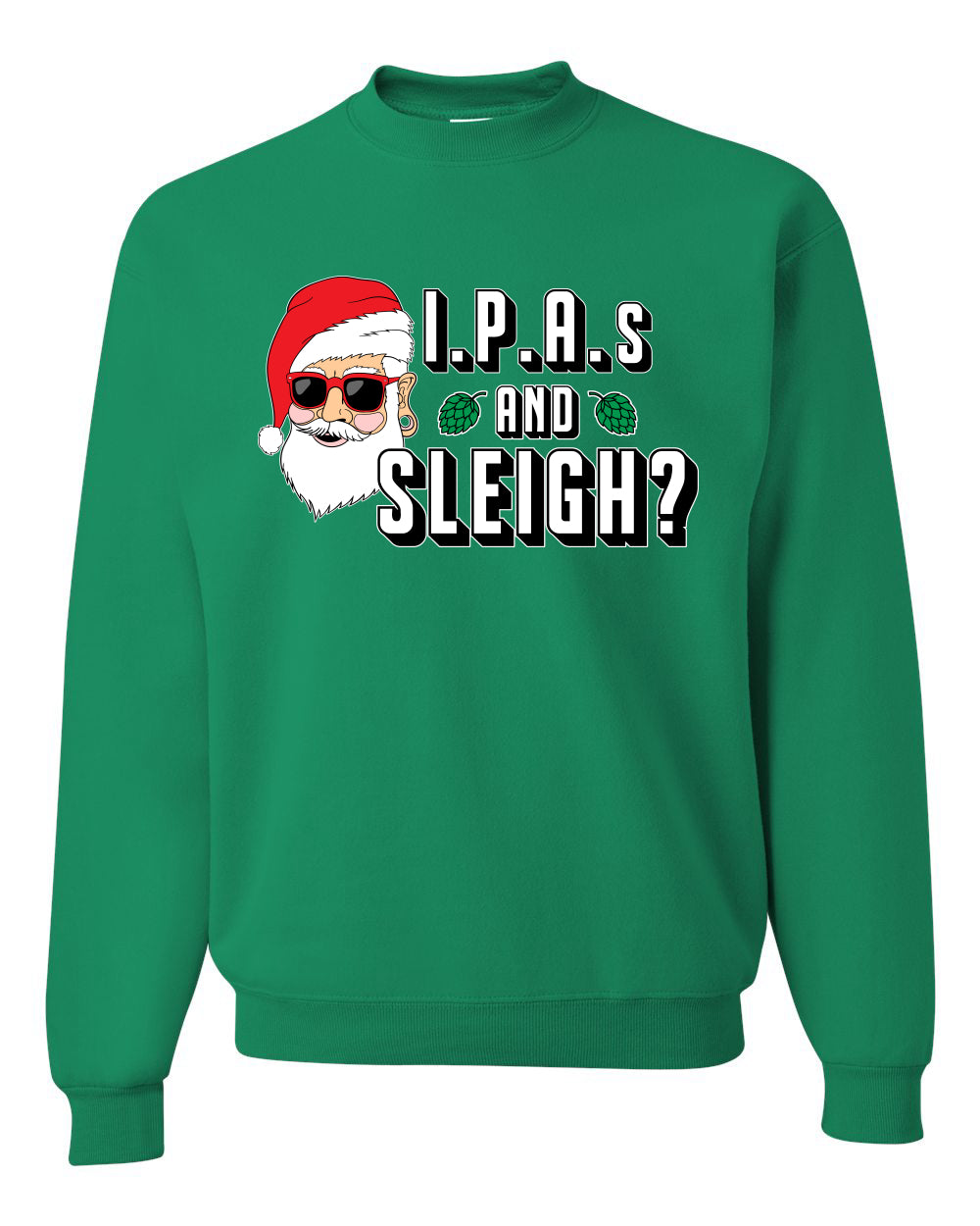 Hipster Santa IPAs and Sleigh? Christmas Unisex Crewneck Graphic Sweatshirt