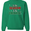 Tis' the Season To Be Drinkin' Christmas Unisex Crewneck Graphic Sweatshirt