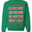 Do Not Give Me Another Bump Ugly Christmas Sweater Unisex Crewneck Graphic Sweatshirt