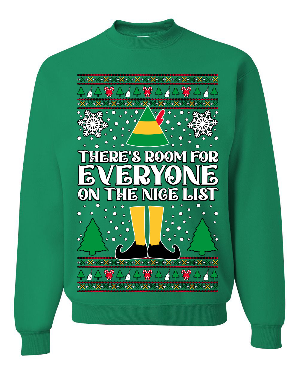 Room For Everyone On The Nice List Christmas Movie Quote  Ugly Christmas Sweater Unisex Crewneck Sweatshirt