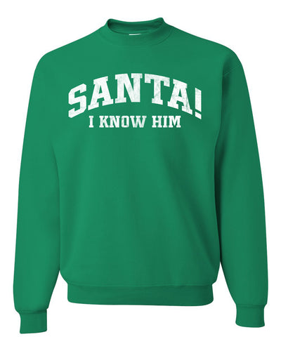 Vintage Movie Quote Santa! I Know Him Christmas Unisex Crewneck Sweatshirt