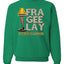 FRA-GEE-LAY Leg Lamp Story Christmas Unisex Crewneck Sweatshirt
