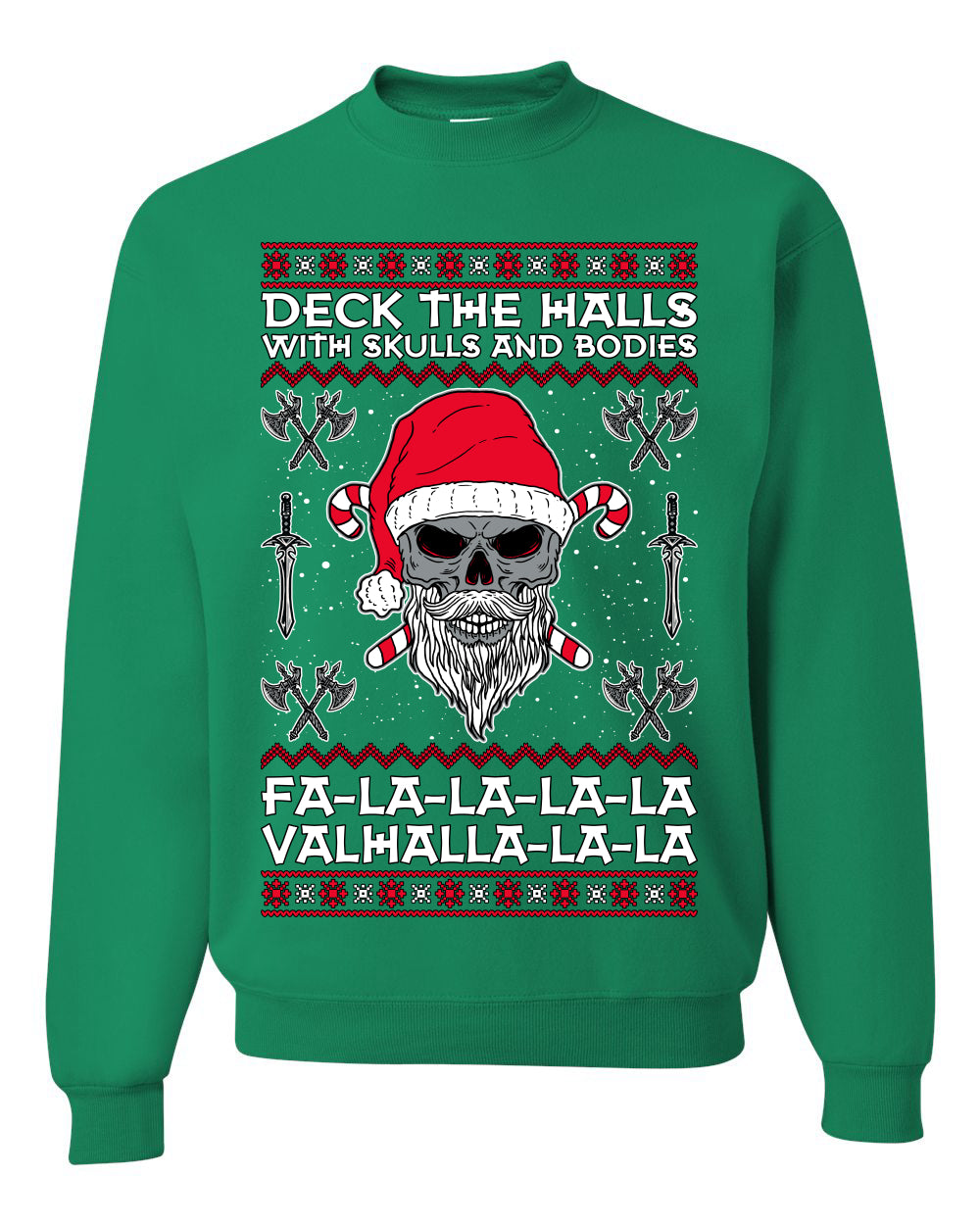 Valhalla Deck The Halls With Skulls & Bodies Ugly Christmas Sweater Unisex Crewneck Sweatshirt