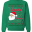 Naughty Santa Isn't The Only One Coming Tonight Ugly Christmas Sweater Unisex Crewneck Sweatshirt