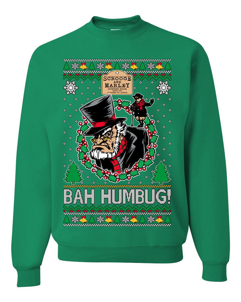 Scrooge BAH HUMBUG! Christmas Carol Novel Ugly Christmas Sweater Unisex Crewneck Sweatshirt