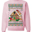 Gingerbread Not A Crack House It's A Crack Home Ugly Christmas Sweater Unisex Crewneck Sweatshirt
