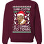 Sani Cloth is Coming to Town Merry Ugly Christmas Sweater Unisex Crewneck Graphic Sweatshirt