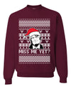 Santa Hat Donald Trump Miss Me Yet Ugly Christmas Sweater Unisex Crewneck Graphic Sweatshirt