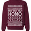 Ho-Ho-Ho Homo LGBTQ Pride  Ugly Christmas Sweater Unisex Crewneck Graphic Sweatshirt