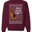 Zero Bark Thirty Funny Dog Xmas Merry Ugly Christmas Sweater Unisex Crewneck Graphic Sweatshirt