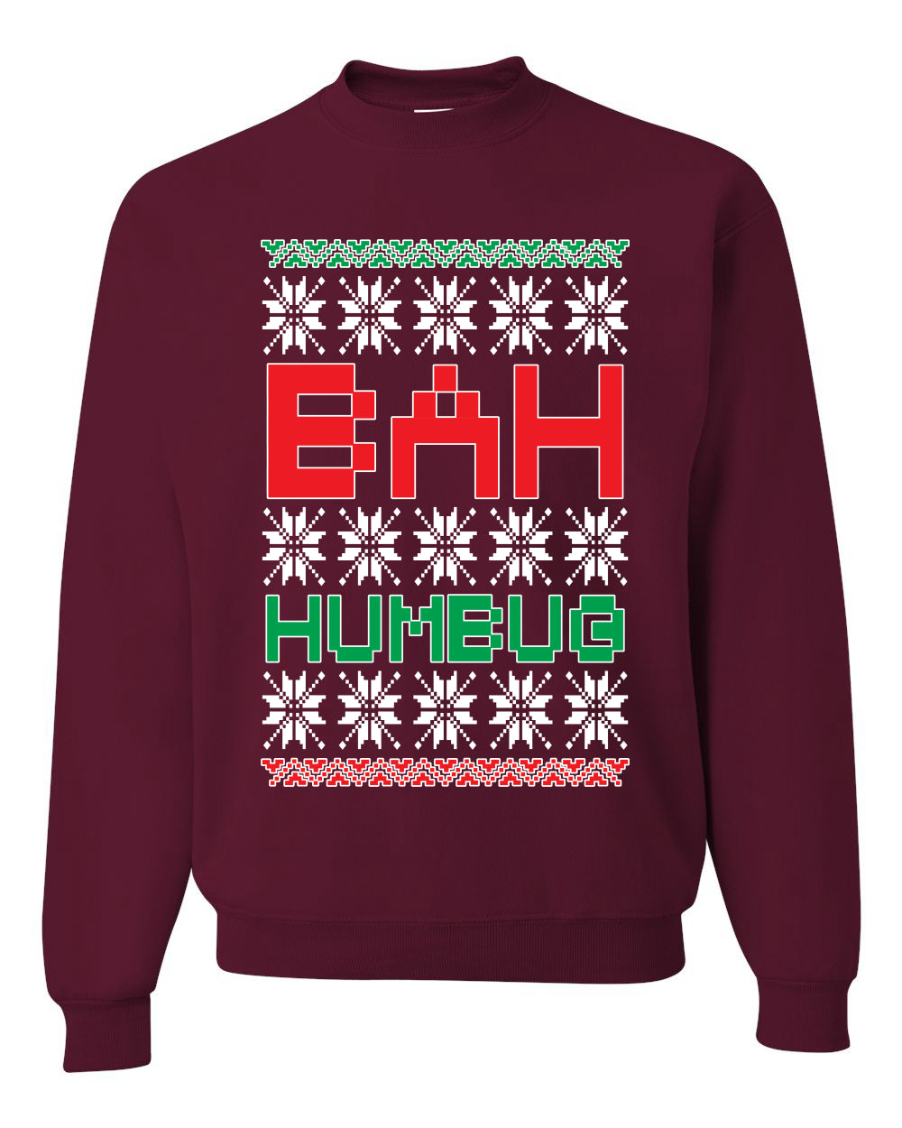 Bah Humbug Funny Classic Snow Xmas Merry Ugly Christmas Sweater Unisex Crewneck Graphic Sweatshirt